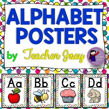 Alphabet Posters by Teacher Joey | Teachers Pay Teachers