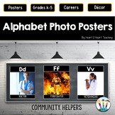 Alphabet Posters: Careers & Community Helpers with Photos 