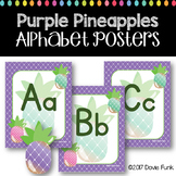 Classroom Decor Purple Alphabet Posters - Pineapple Theme
