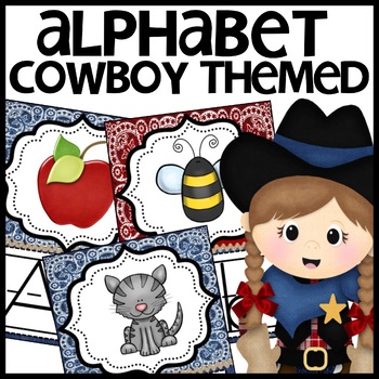 Cowboy Themed Alphabet Posters by Shanon Juneau We are Better Together