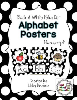 Preview of Alphabet Posters - Full Page {Black & White Polka Dot}