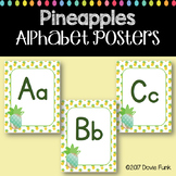 Classroom Decor Alphabet Posters - Pineapples - Primary Ma