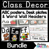 Alphabet Posters, Word Wall, and Desk Plates