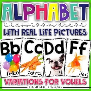 Preview of Alphabet Posters for Classroom Decor with Real Life Pictures