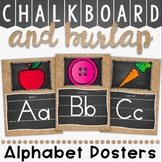 Alphabet Posters in Chalkboard and Burlap Theme