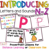 Alphabet PowerPoint Lessons N-Z, Letter Name, Letter Sound