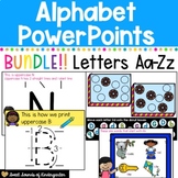 Alphabet PowerPoints BUNDLE Letters A-Z {Distance Learning}