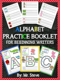 Alphabet Practice Booklet for Beginning Writers