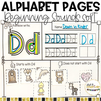 Alphabet Practice Pages Beginning Sound Sort Printables by Down in ...