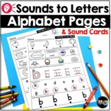 Alphabet Practice Pages - Science of Reading - Sounds to Letters