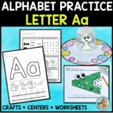 Alphabet Practice Worksheets | LETTER A Activities & Crafts