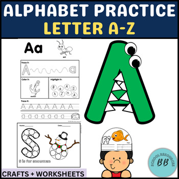 Preview of Alphabet Practice Worksheets and alphabet crafts
