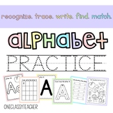 Alphabet Practice Worksheets (recognize, trace, write, fin