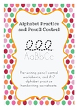 Alphabet Practice and Pencil Control