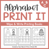 Alphabet Print It: Simple Wipe & Write Printing Books