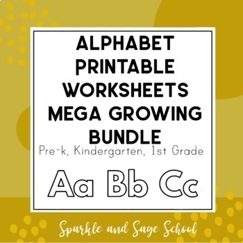 Preview of Alphabet Printable Worksheets Mega Growing Bundle