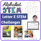 Alphabet STEM - Activities for Letter E