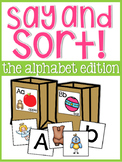 Alphabet Say and Sort