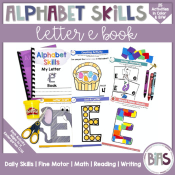 Preview of Alphabet Skills | Letter E | Printable Letter Worksheets