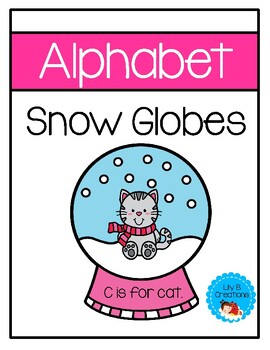 Preview of Alphabet Snow Globes - Winter Project