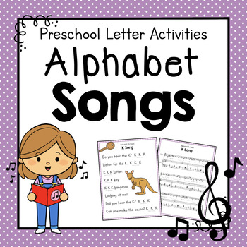 Preview of Alphabet Songs | Alphabet Song Posters | Letter of the Week Activity