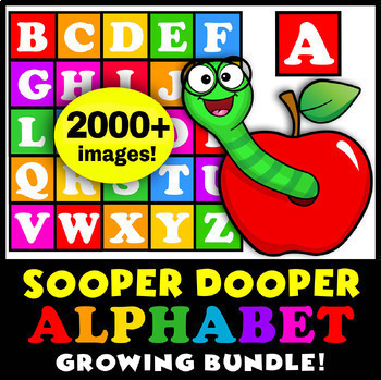 Preview of Alphabet Sooper Dooper Bundle! 2000 + Images! Clip art ULTRA Value set.