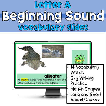 Preview of Alphabet Sounds Letter A Vocabulary Slides Lesson