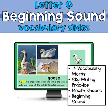 Preview of Alphabet Sounds Letter G Vocabulary Slides