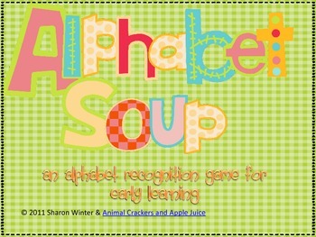 Preview of Alphabet Soup: An Early Childhood Game for Learning the Alphabet