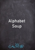 Alphabet Soup / Sopas de letras (English)