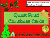 Alphabet Specialty: Quick Print Christmas Cards  Pre-K / K
