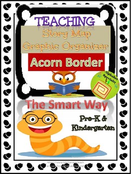 Preview of Alphabet Specialty: Story Map Graphic Organizer 'Acorn Border'