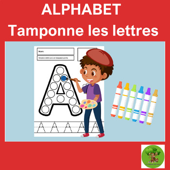 Preview of Alphabet  - Tamponne les lettres - Letter Names - Literacy Center