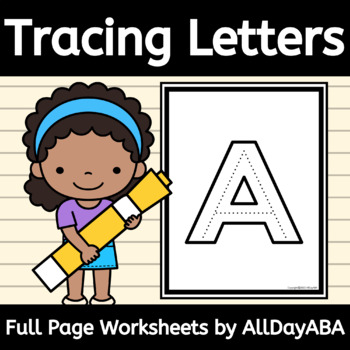 Preview of Alphabet Tracing Worksheets with Full Page Capital Letters and Large Text for OT