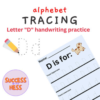 Alphabet Tracing: Letter D by Success with Hess | TPT