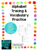 Preview of Alphabet Tracing & Vocabulary Practice