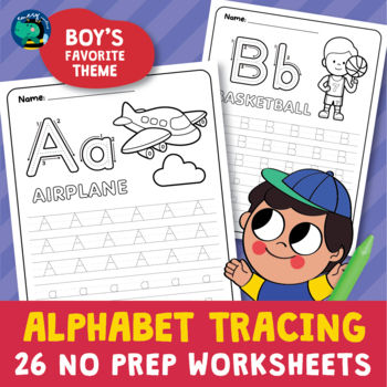 Preview of Alphabet Tracing Worksheets - Handwriting Practice - Boy Theme