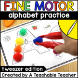Fine Motor Activities: Tweezer Activities from A to Z