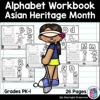 Preview of Alphabet Workbook: Worksheets A-Z Asian Pacific American Heritage Month