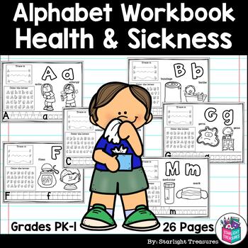 Preview of Alphabet Workbook: Worksheets A-Z Health & Sickness FREEBIE