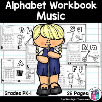 Preview of Alphabet Workbook: Worksheets A-Z Music Theme