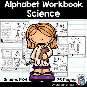 Preview of Alphabet Workbook: Worksheets A-Z Science Theme