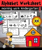 Alphabet Worksheet morning work kindergarten Letter Work a