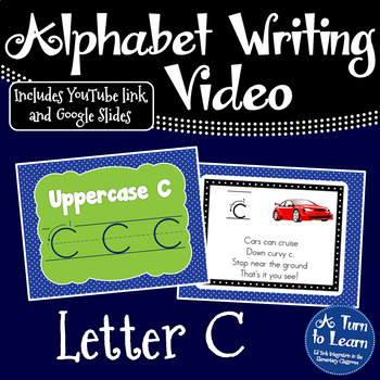Preview of Alphabet Writing Video for Google Classroom: Letter C (Distance Learning)