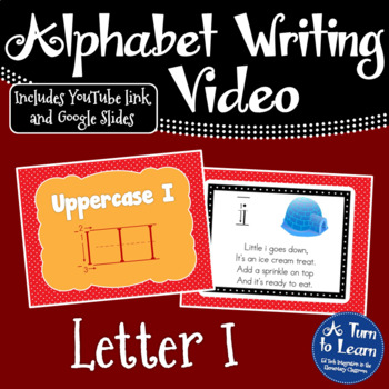Preview of Alphabet Writing Video for Google Classroom: Letter I (Distance Learning)