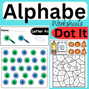 Preview of Alphabet a to z letter dot it letter match worksheets
