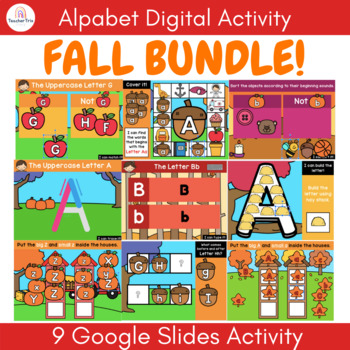 Alphabet and Letter Digital Activities FALL THEME in Google Slides