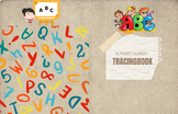 Alphabet and Number Tracing Book: