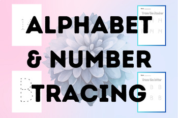Preview of Alphabet and Number Tracing Worksheets