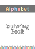 Alphabet coloring book/prekindergarten/printable